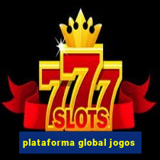 plataforma global jogos